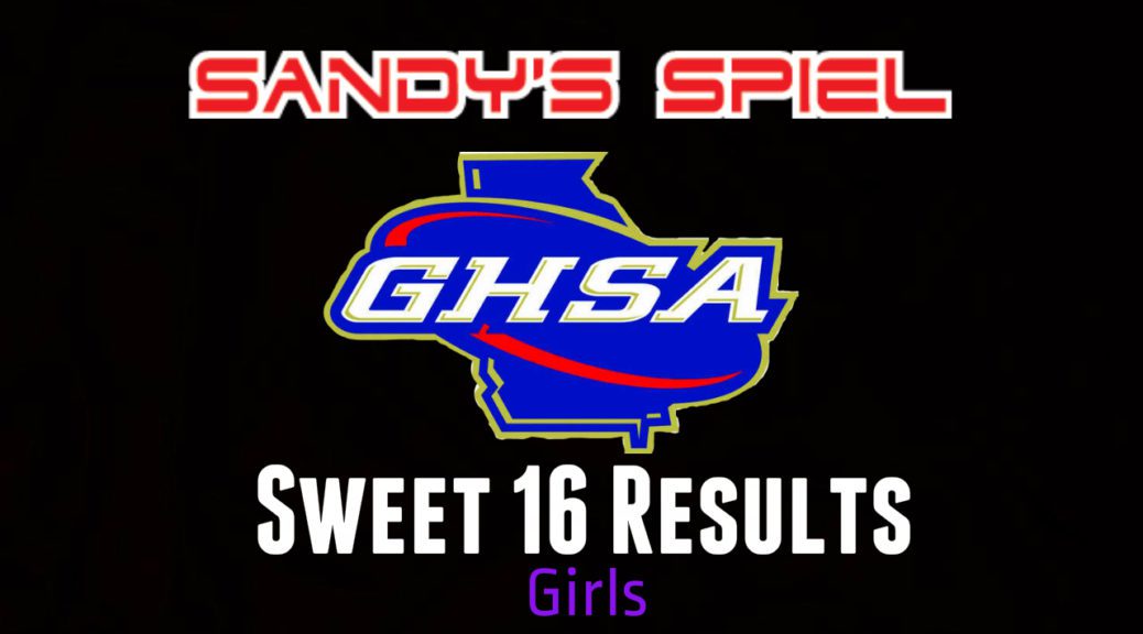 GHSA Girls Basketball Sweet 16
