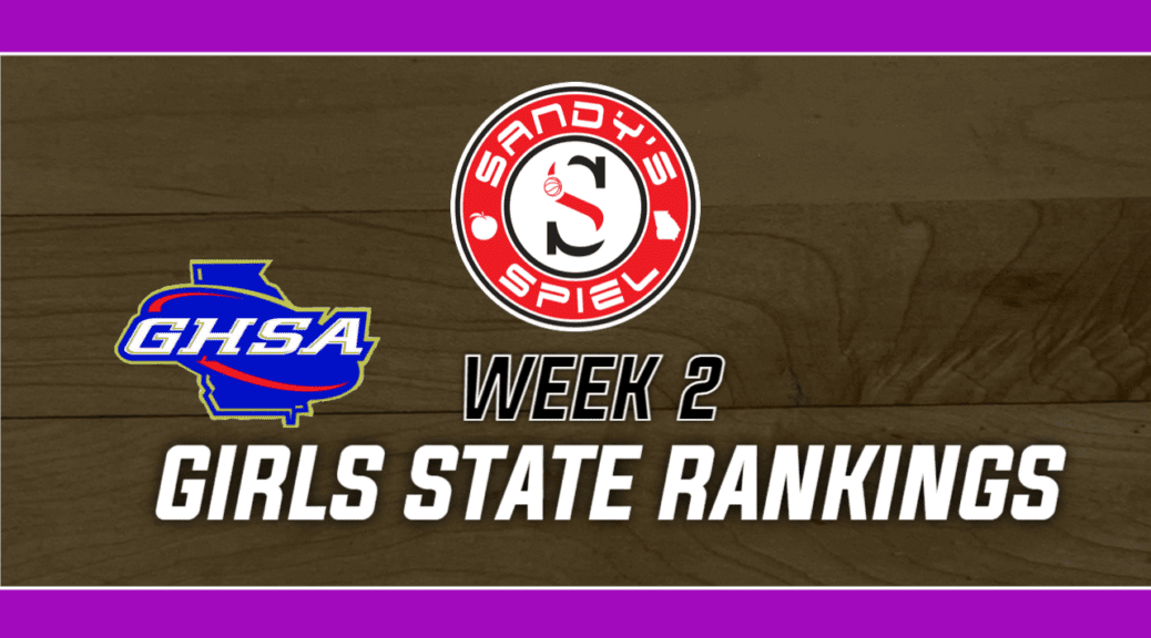 Week 2 GHSA Girls Basketball State Rankings
