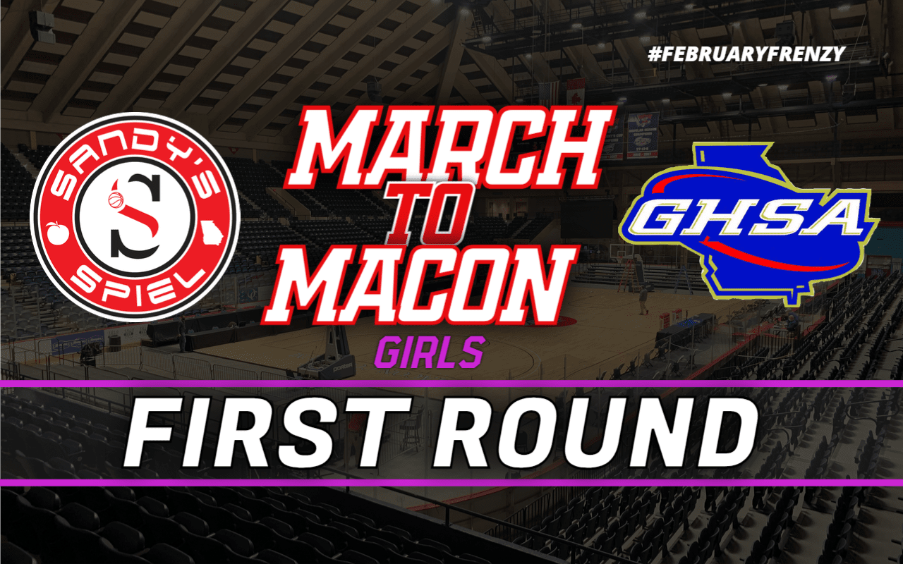 GHSA Girls Basketball State Playoffs First Round Matchups | Sandy's Spiel