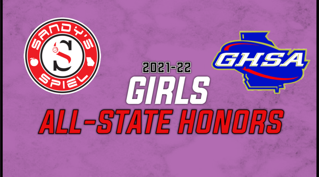 2021-22 GHSA Girls Basketball All-State Teams