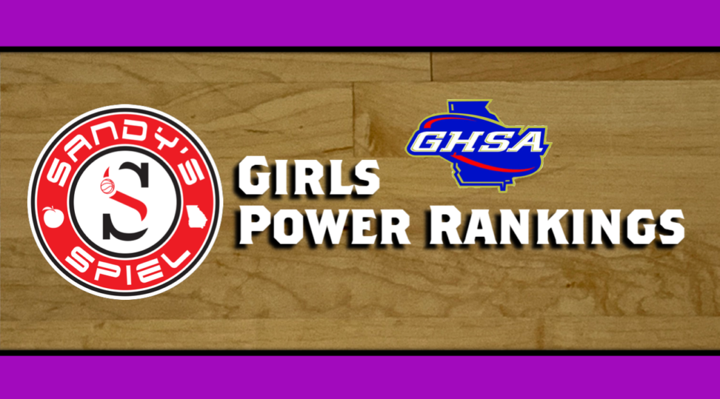 GHSA Girls Basketball Power Rankings
