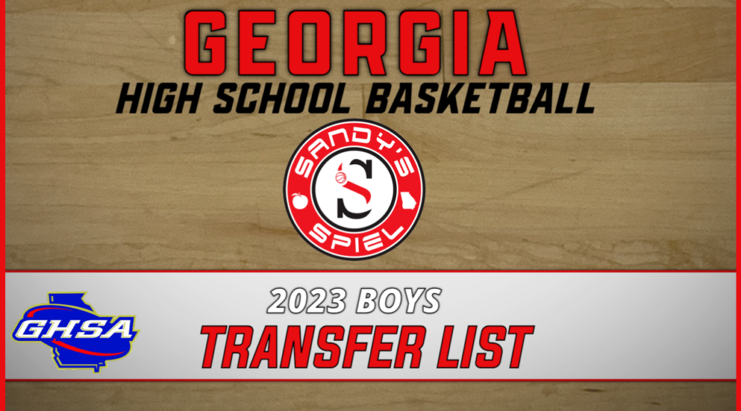 Liste de transferts de basket-ball GHSA Boys 2023