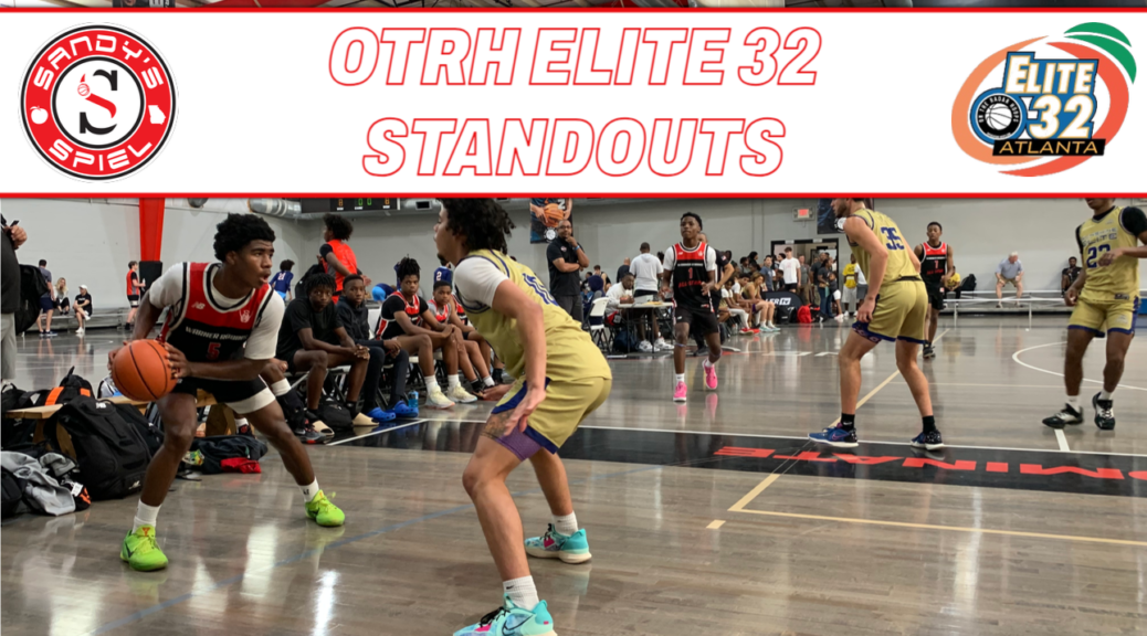 OTRH Elite 32 Standouts