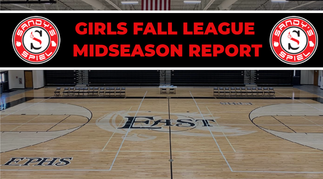 Sandy's Spiel Fall League Girls Midseason Report