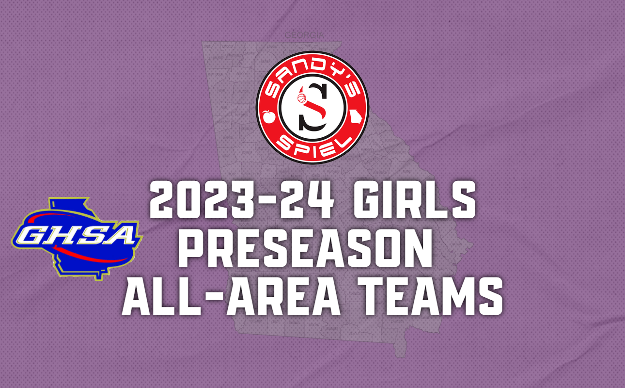 Preseason GHSA AllArea Girls Basketball Teams Sandy's Spiel