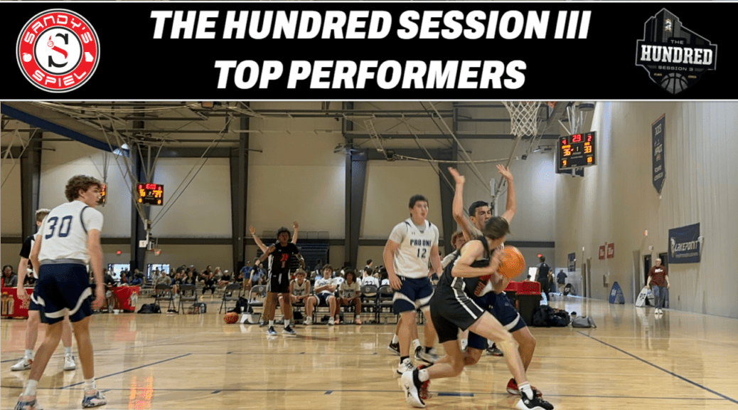 The Hundred Session III Top Performers