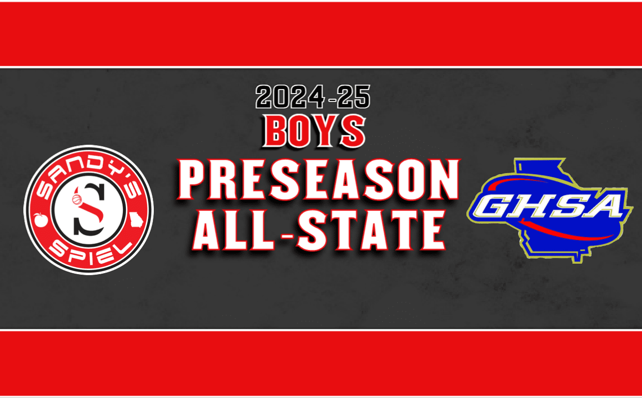 202425 GHSA Boys Basketball Preseason AllState Teams Sandy's Spiel