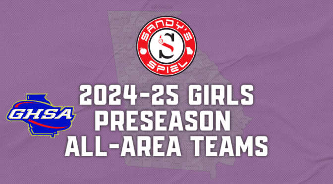 2024-25 GHSA Girls Basketball Preseason All-Area Teams