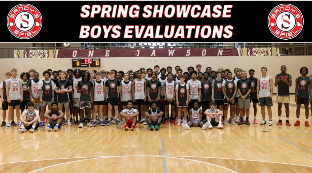 2025 Sandy's Spiel Spring Showcase Boys Evaluations