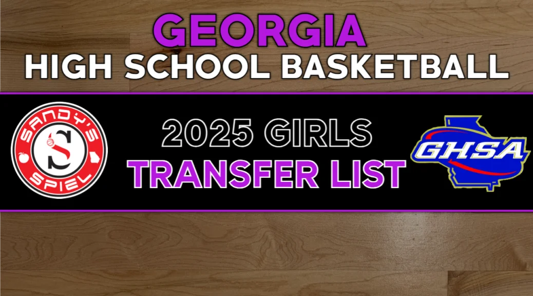 2025 GHSA Girls Basketball Transfer List