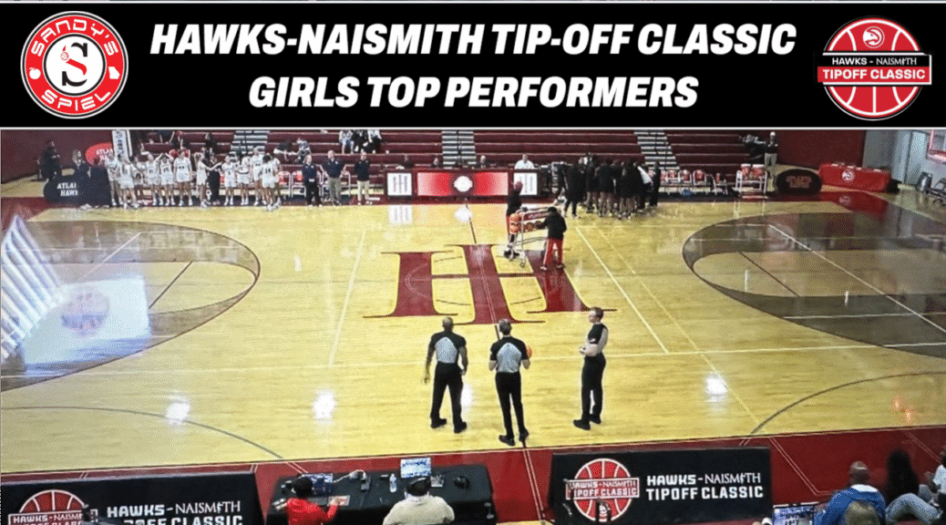 Hawks-Naismith Tip-Off Classic Girls Top Performers