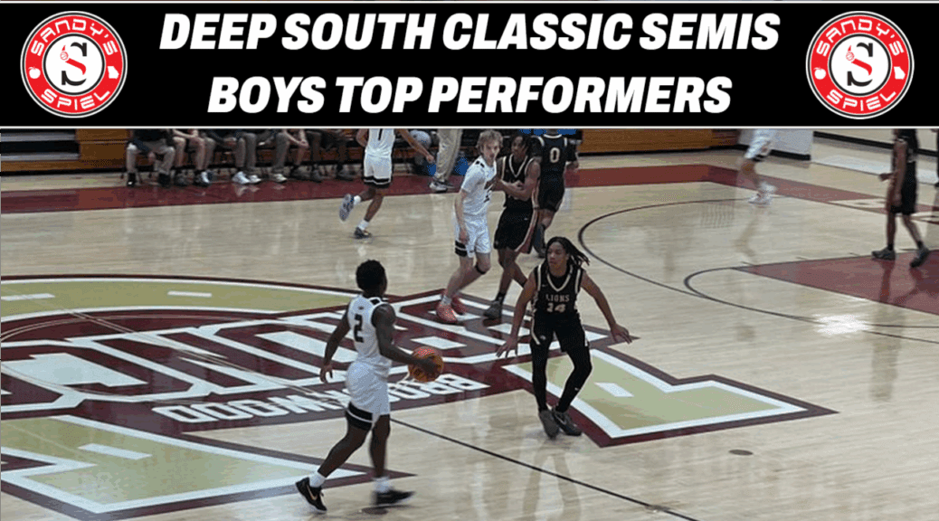 Deep South Classic Semis Boys Top Performers