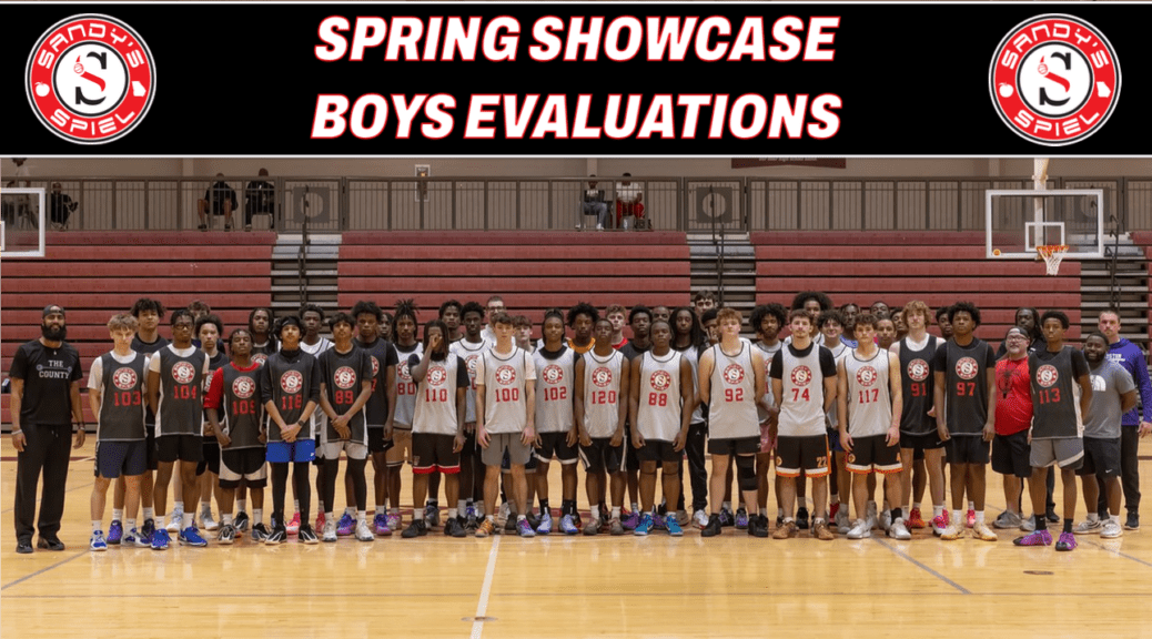 2026 Sandy's Spiel Spring Showcase Boys Evaluations