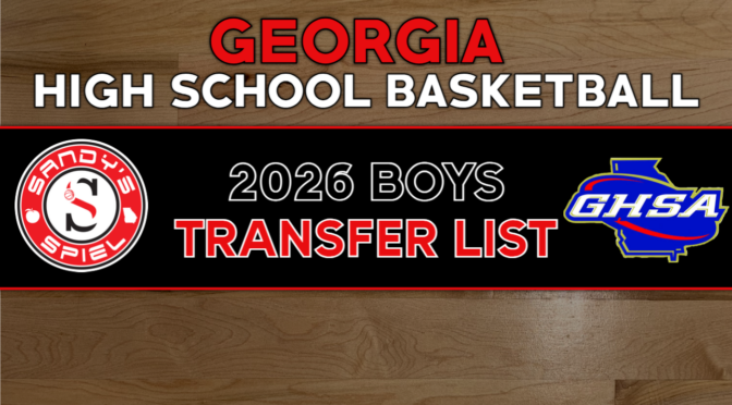 2026 GHSA Boys Basketball Transfer List