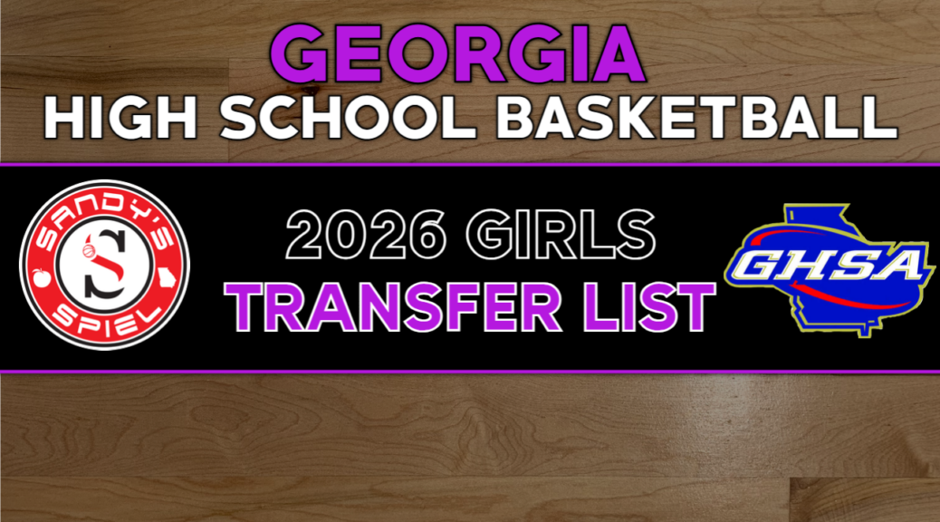 2026 GHSA Girls Basketball Transfer List