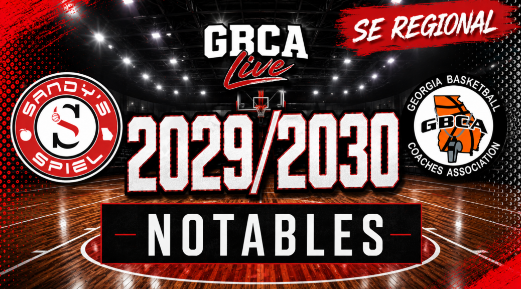 GBCA Live SE Regional 2029/2030 Notables