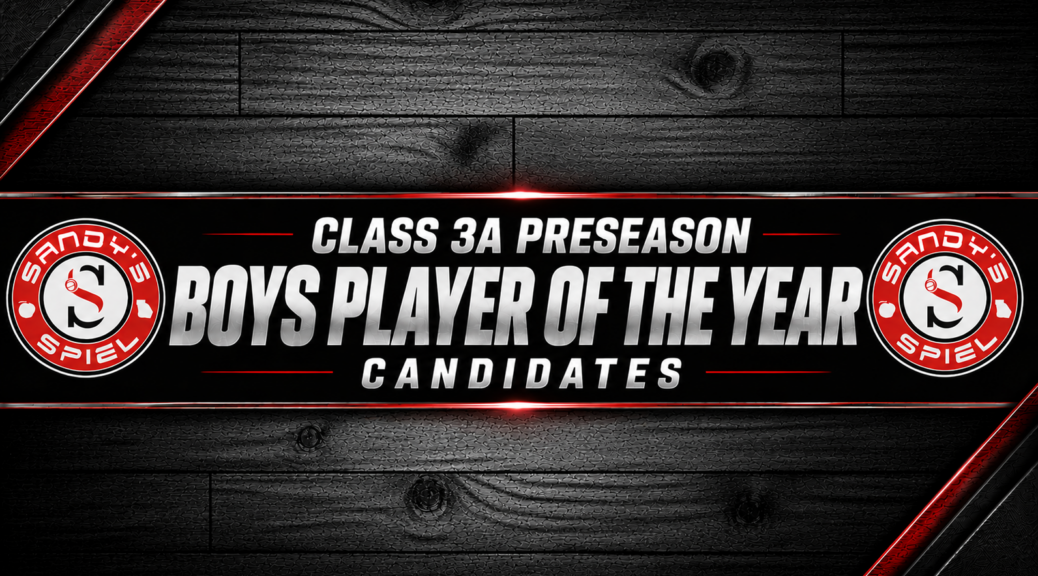 Class 3A Preseason Boys Player of the Year Candidates