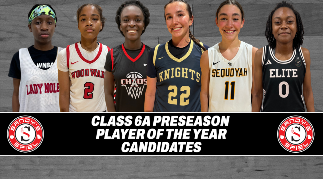 Class 6A Preseason Plater of the Year Candidates