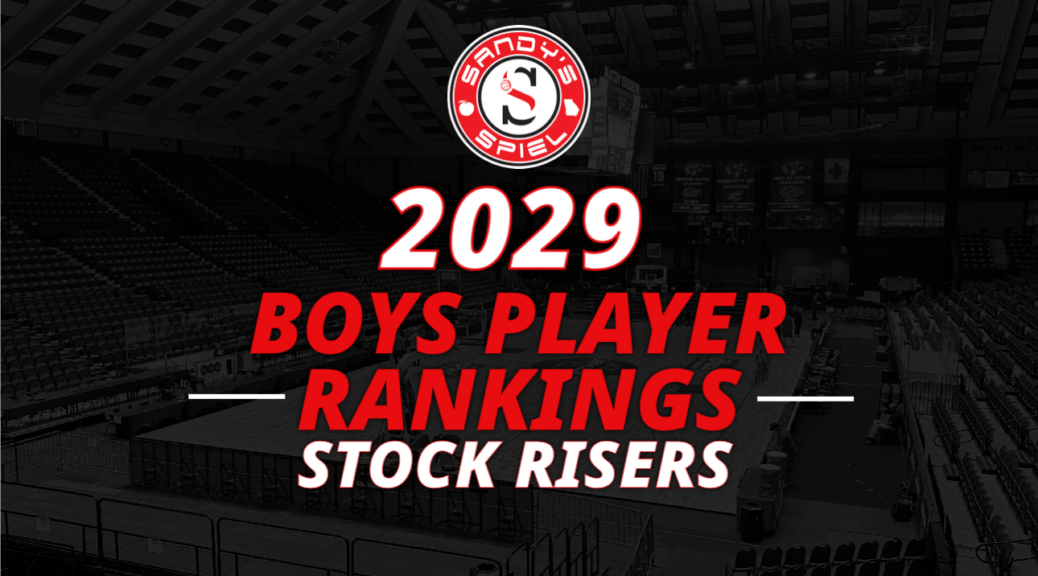 2029 Boys Player Rankings Stock Risers