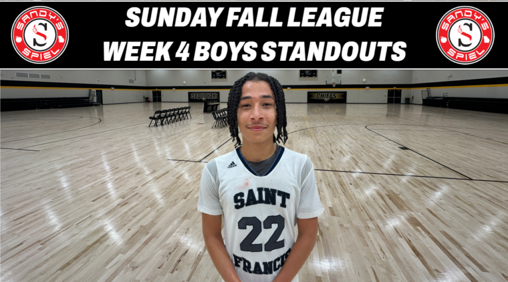 2026 Sandy's Spiel Sunday Fall League Week 4 Boys Standouts