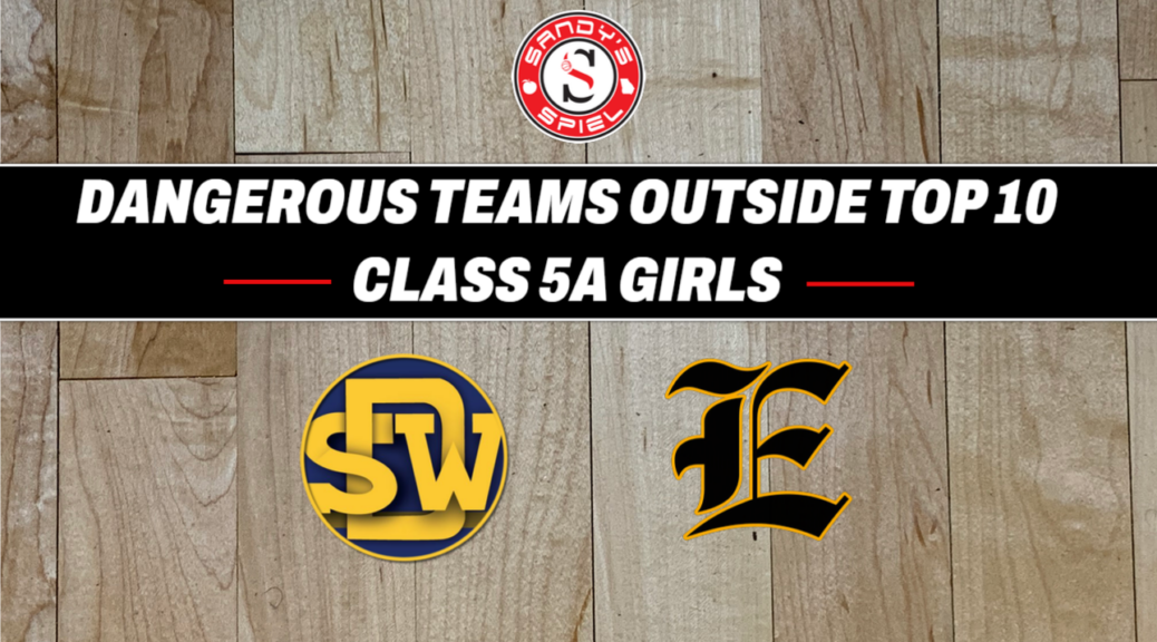 Dangerous Teams Class 5A Girls