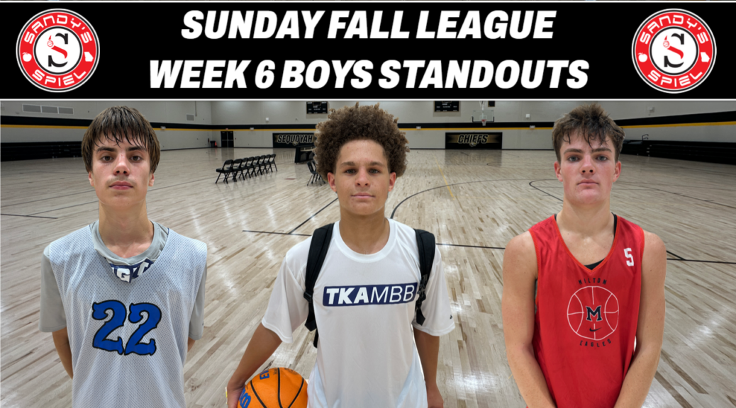 2026 Sandy's Spiel Sunday Fall League Week 6 Boys Standouts